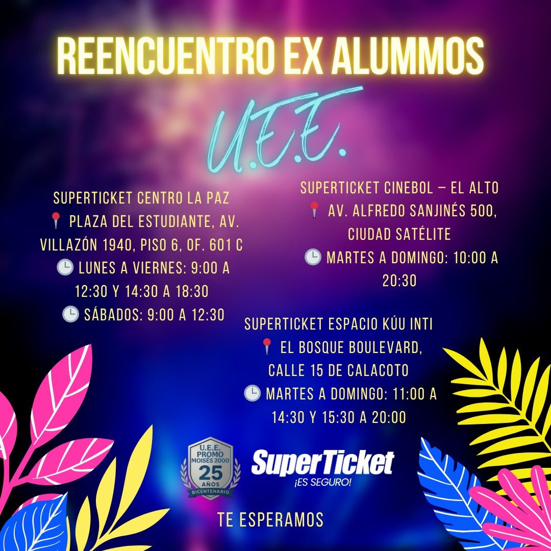 Encuentro del Bicentenario Bodas de Plata UEE