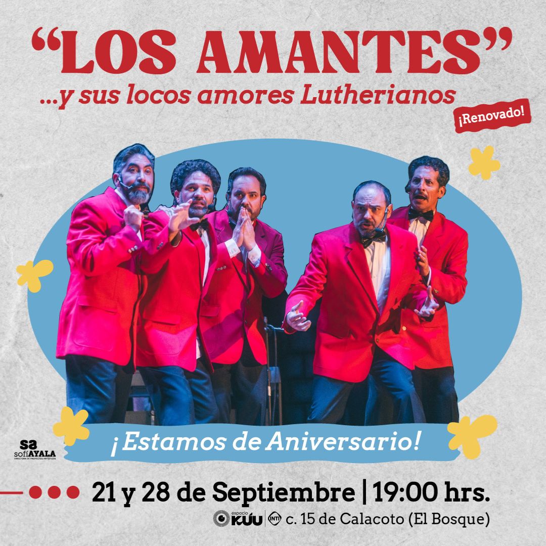 Los Amantes y sus Locos Amores Lutherianos