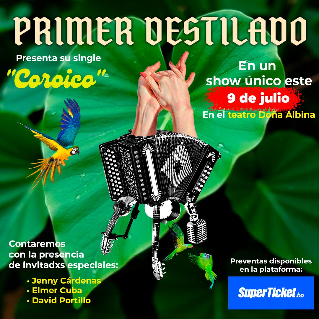 Primer Destilado presenta: Coroico