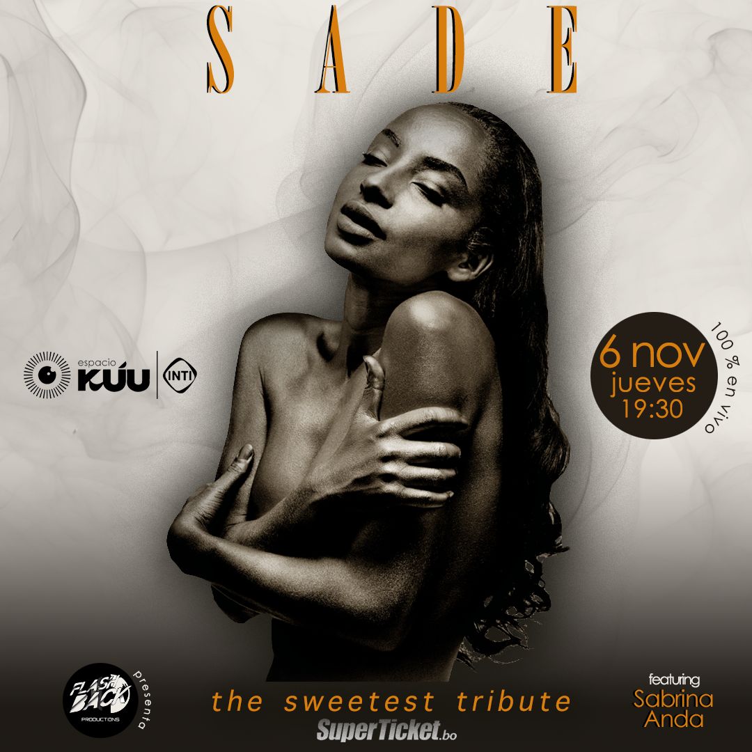 Especial a Sade: "The Sweetest Tribute"