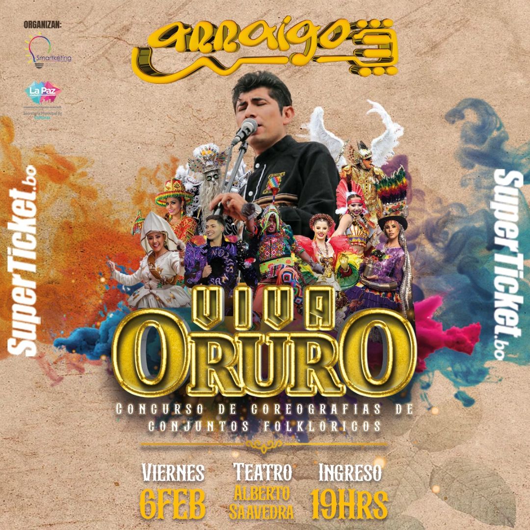 Viva Oruro con Arraigo