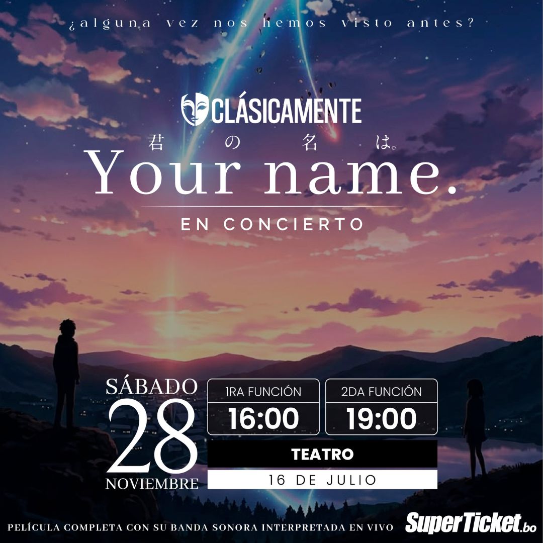 Your Name en Concierto